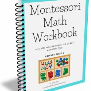 Montessori Math Workbook 4-7
